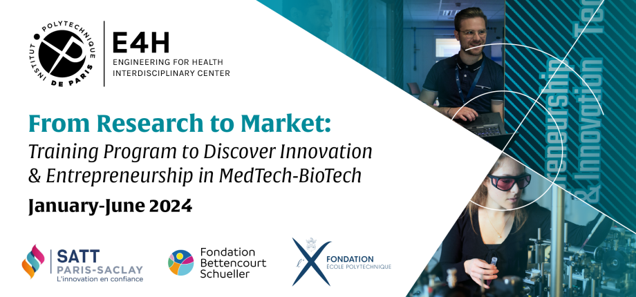 From Research to Market : Programme de formation à la découverte de l'innovation et de l'entrepreneuriat dans le secteur MedTech-BioTech