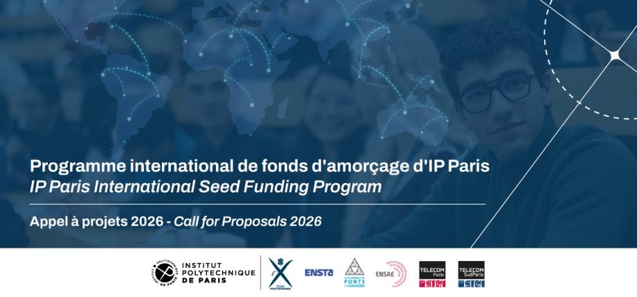 Programme international de fonds d'amorçage d'IP Paris - Appel à projets 2026